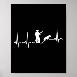 Hunting Dog Shirt - Hound Hunter Heartbeat Poster