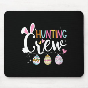 Hunting Eggs Crew Easter Day Family Squad Group Ma Mouse Pad