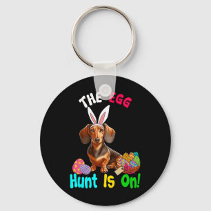 Hunting Eggs Is On Easter Day Bunny Dachshund Eggs Keychain