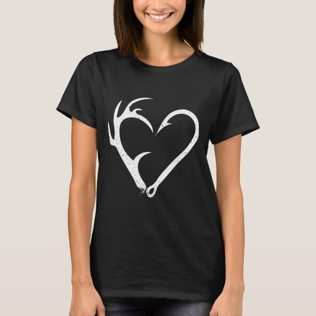 Hunting Fishing Distressed Heart Hook Antler For W T-Shirt (Front)