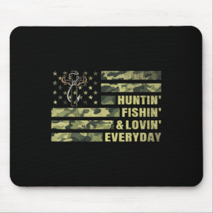 Hunting Fishing Loving Every Day Camo American Fla Mouse Pad
