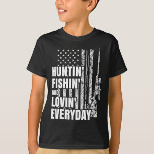 Hunting Fishing Loving Everyday American Deer Hunt T-Shirt