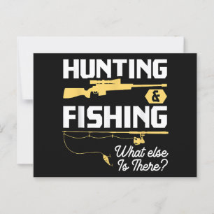 Hunting & Fishing What Else is There - Funny Fishe Postcard