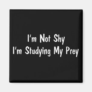 Hunting For Prey Magnet