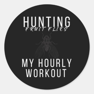 Hunting Fruit Flies - Hunting Fruit Fly  Classic Round Sticker