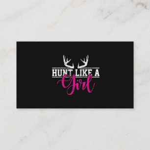 Hunting Girl Hunt Like A Girl Business Card