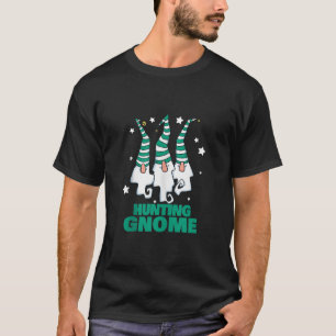 Hunting Gnome Christmas Party Pajama Hunting Chris T-Shirt