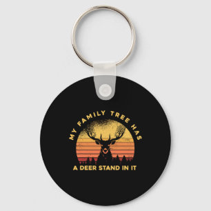Hunting Hunter - My Family Tree Has A Deer Stand I Keychain