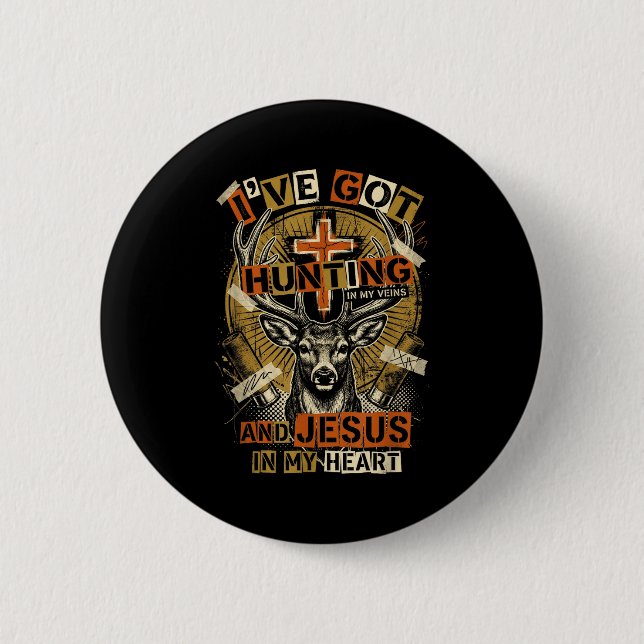 Hunting In My Veins Jesus In Heart Christian Deer  2 Inch Round Button (Front)
