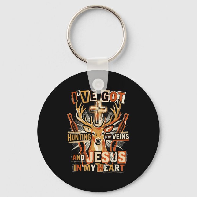 Hunting In My Veins Jesus In Heart Christian Deer  Keychain (Front)