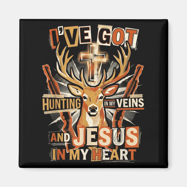Hunting In My Veins Jesus In Heart Christian Deer  Magnet (Front)