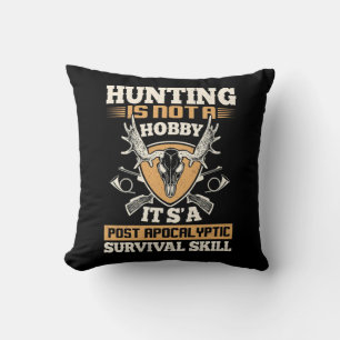 Hunting Is Survival Skills Throw Pillow