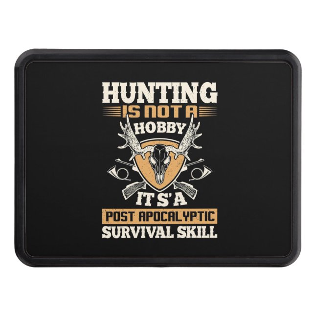 Hunting Is Survival Skills Trailer Hitch Cover (Front)