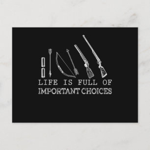 Hunting Lover Life Is Full Of Important Choices Announcement Postcard