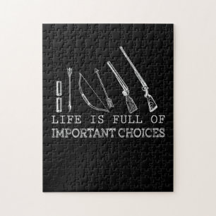 Hunting Lover Life Is Full Of Important Choices Jigsaw Puzzle