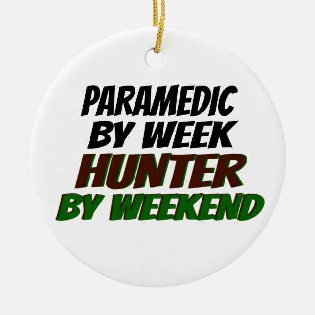 Hunting Paramedic Ceramic Ornament (Front)