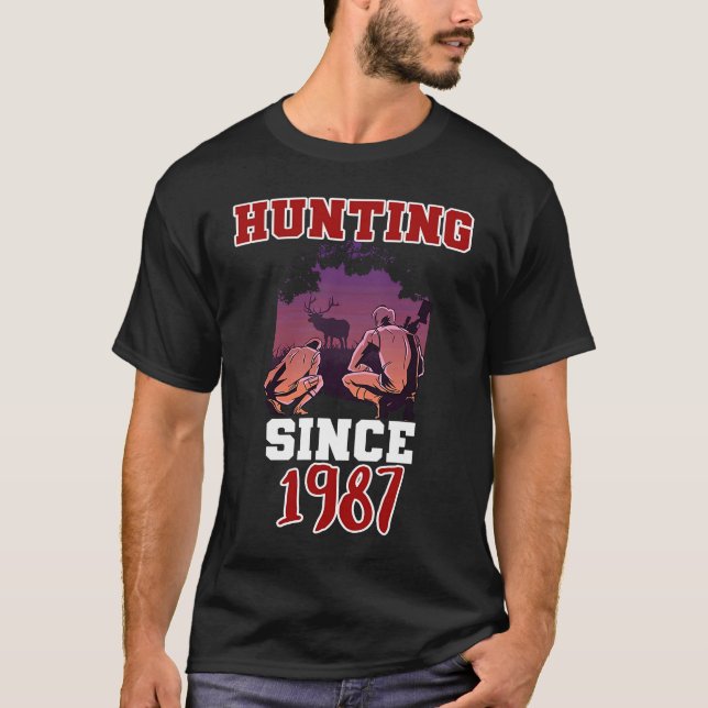 Hunting since 1987 T-Shirt (Front)