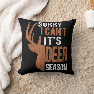 Hunting Sorry Its Deer Season Funny Hunter Dad Vin Throw Pillow