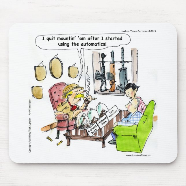 Hunting With Automatics Funny Gifts & Tees Mouse Pad (Front)