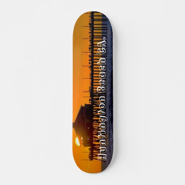Huntington Beach Surf City Skating!. - Customized Skateboard (Front)