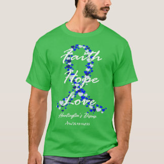 Huntingtons Disease Awareness Faith Hope Love Hope T-Shirt