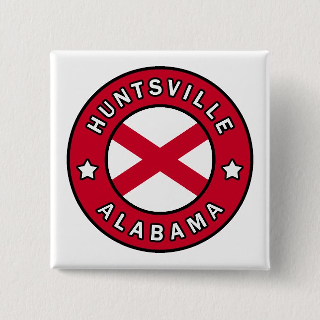 Huntsville Alabama 2 Inch Square Button (Front)