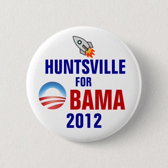 Huntsville for Obama 2 Inch Round Button (Front)
