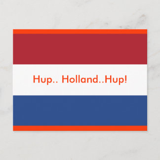 Hup.. Holland..Hup! postcard