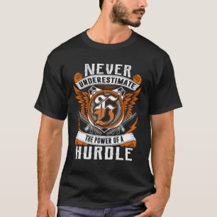 HURDLE - Never Underestimate Personalized T-Shirt