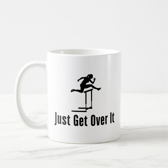 Hurdling Just Get Over It Female Hurdler Girl Mom Coffee Mug (Left)
