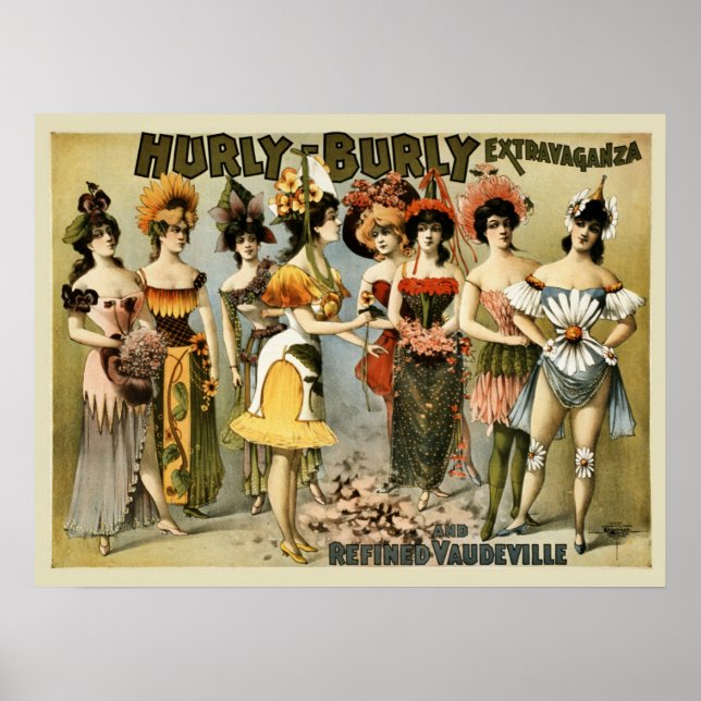 Hurly-Burly Extravaganza and vaudeville vintage Poster (Front)