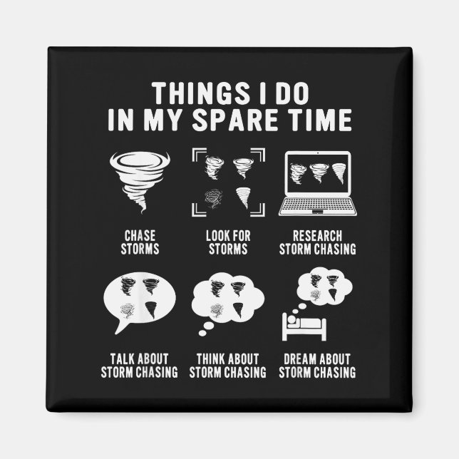 Hurricane Chasing Chaser Tornado Hunter Meteorolog Magnet (Front)