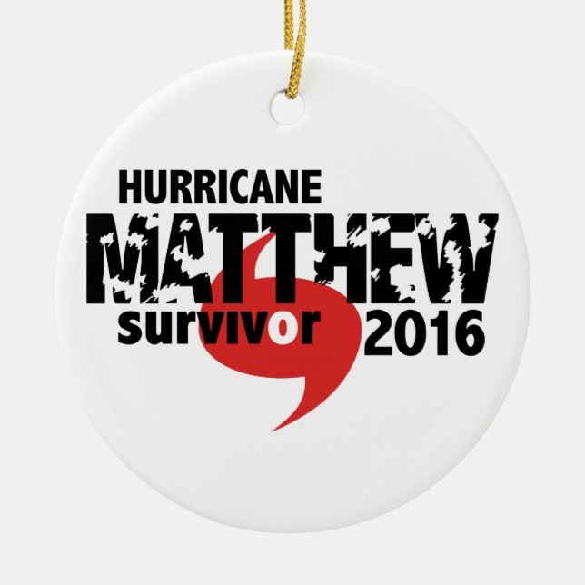 Hurricane Matthew Survivor October 2016 Ceramic Ornament (Front)