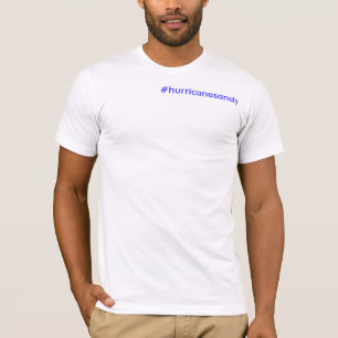 Hurricane Sandy Tag T-Shirt