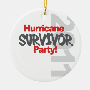 Hurricane Survival Party 1011 Ceramic Ornament
