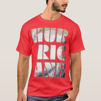 HURRICANE T-Shirt