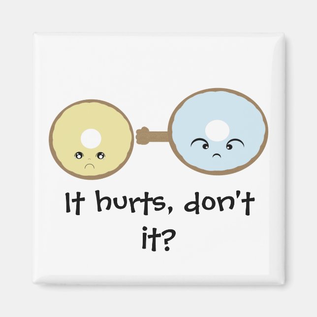 Hurts Doughnut Version 2 Magnet (Front)
