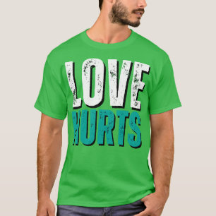 Hurts So Good Love Hurts Philadelphia Fan Vintage T-Shirt
