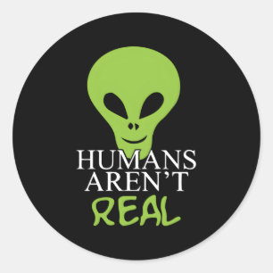 Hus Aren'T Real Classic Round Sticker
