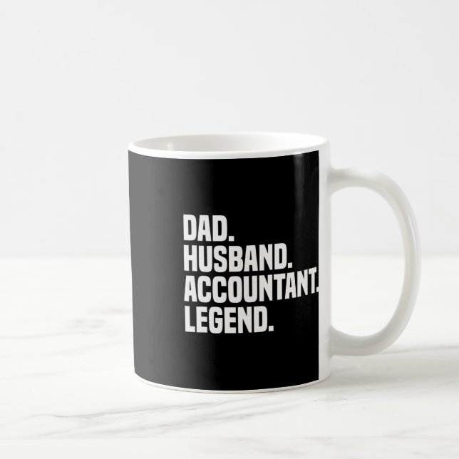 Husband Accountant Legend Accounting Tax Accountan Coffee Mug (Right)