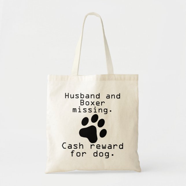 Husband And Boxer Missing Tote Bag (Front)
