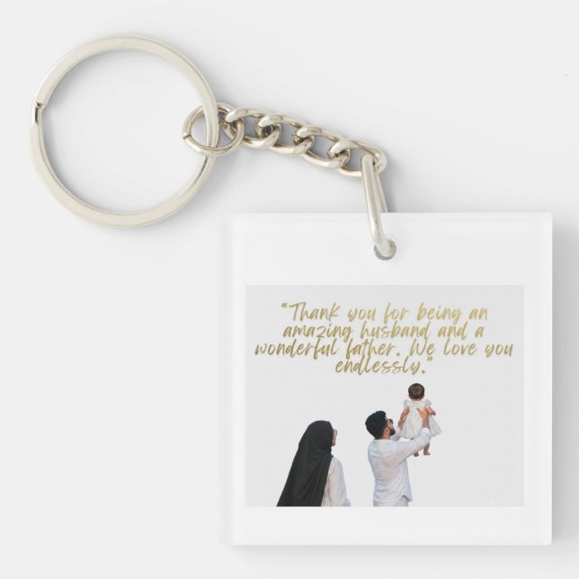 Husband and Father Appreciation Keychain (Front)