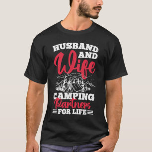 Husband And Wife Camping Partners For Life 3 T-Shirt