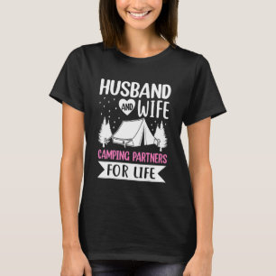 Husband And Wife Camping Partners For Life  Camper T-Shirt
