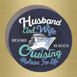 Husband and Wife Cruising Partners for Life Magnet<br><div class="desc">Husband and Wife Cruising Partners for Life Cruise Door Magnet. Decorate your cruise ship door with this fun cruise door magnet. The magnet marks your door to make it easy to find in the "sea" of stateroom doors. Customize with your names. Please note: Not all ship's doors are magnetic. We...</div>