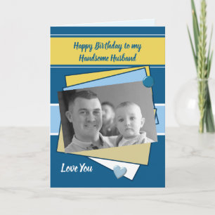 Husband blue yellow white Birthday photo greeting Card