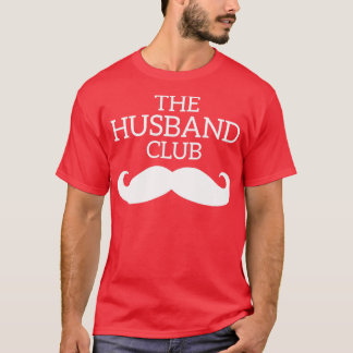 husband club T-Shirt