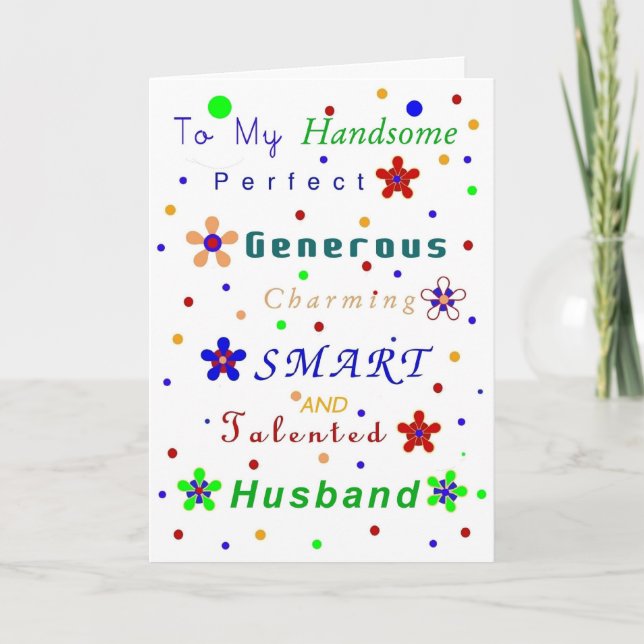 Husband Compliments, Happy Birthday! Card (Front)