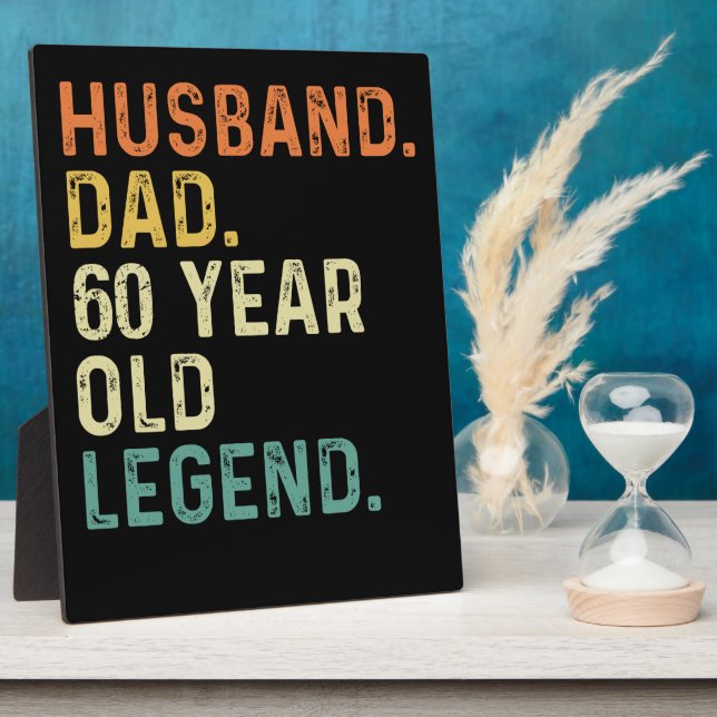 Husband dad 60 Year old legend 60th birthday gifts Plaque (Side)