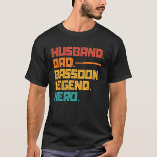 Husband Dad Bassoon Legend Hero T-Shirt